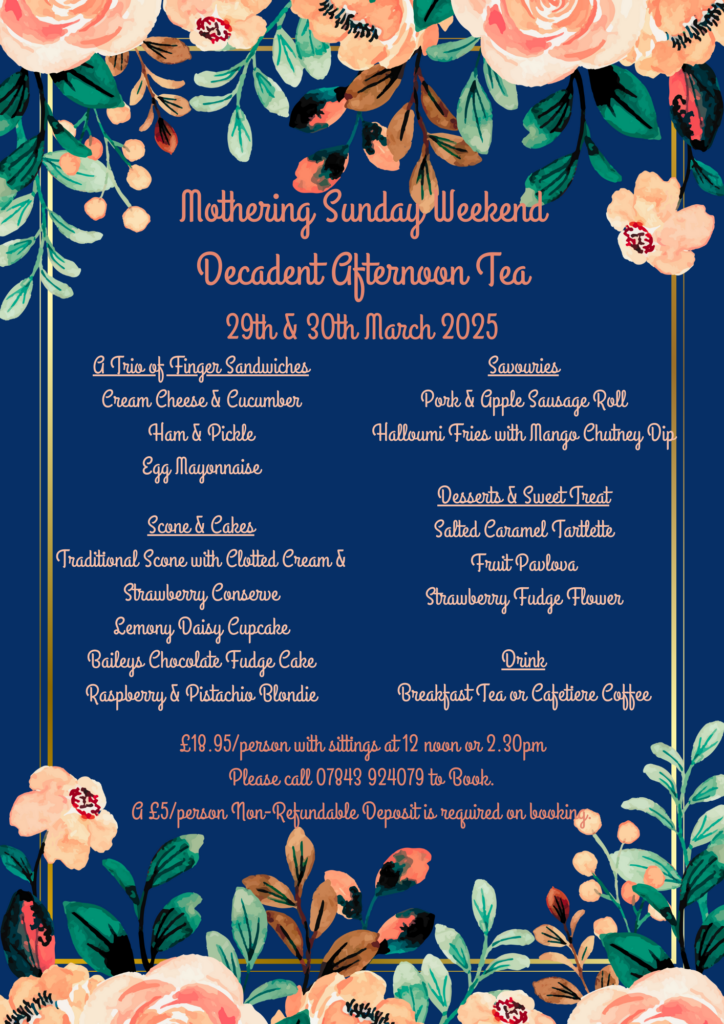 2025 Mothering Sunday Weekend Afternoon Tea Menu