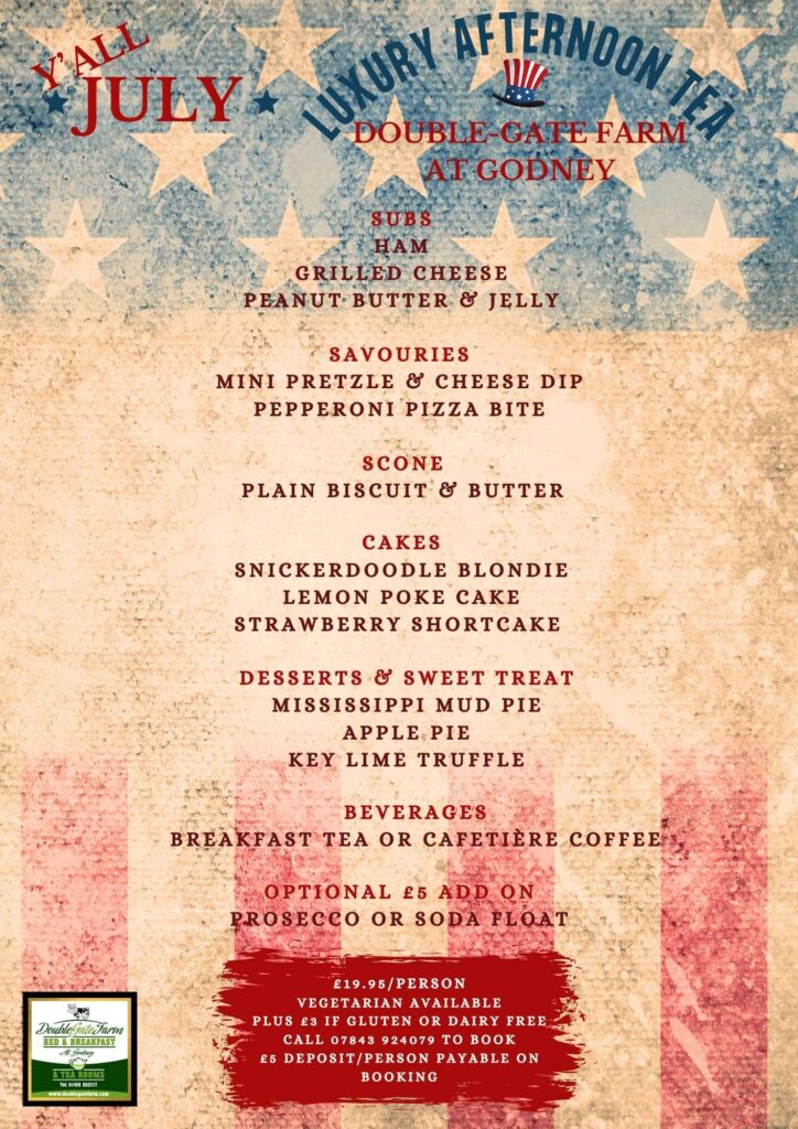 Luxury Afternoon Tea at Double-Gate Farm for the month of July